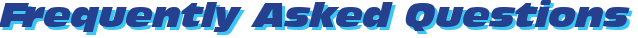Frequently Asked Questions